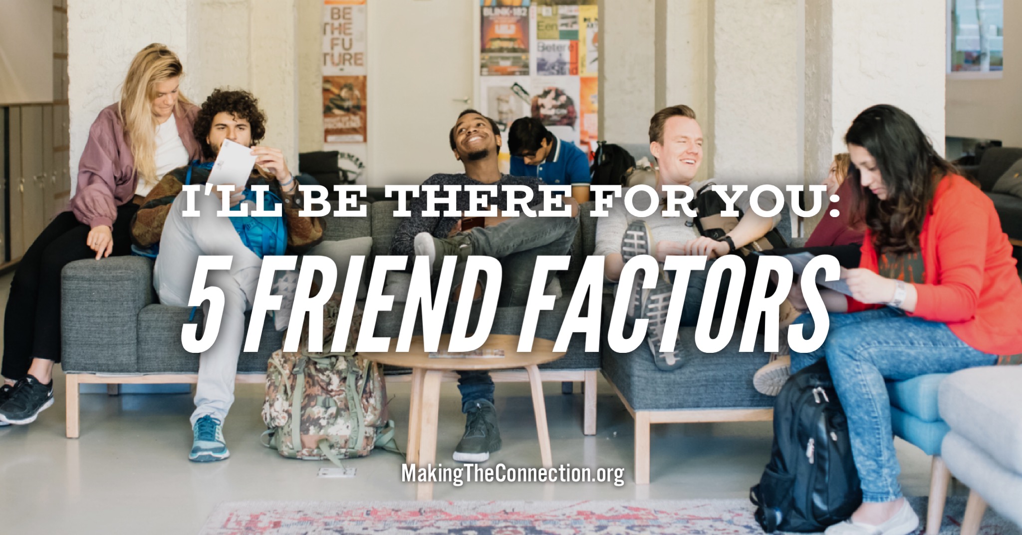 5 Friendship Factors