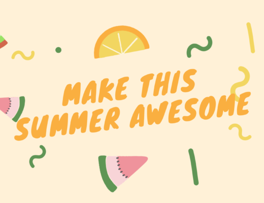 Make this Summer Awesome