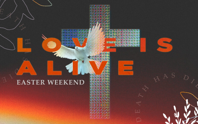 Love is alive
