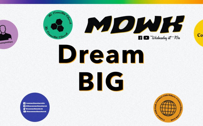 Dream Big