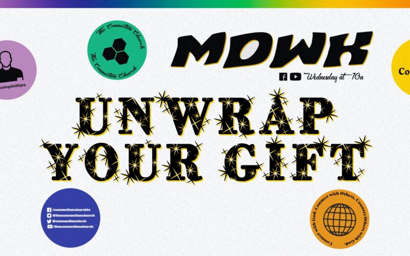 Unwrap Your Gift