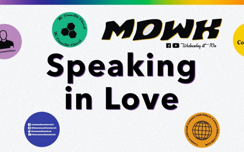 Speaking in love